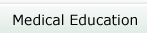 Medical Education